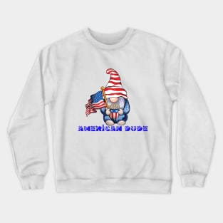 4th Of July Patriotic Gnomes Funny American Flag USA Crewneck Sweatshirt